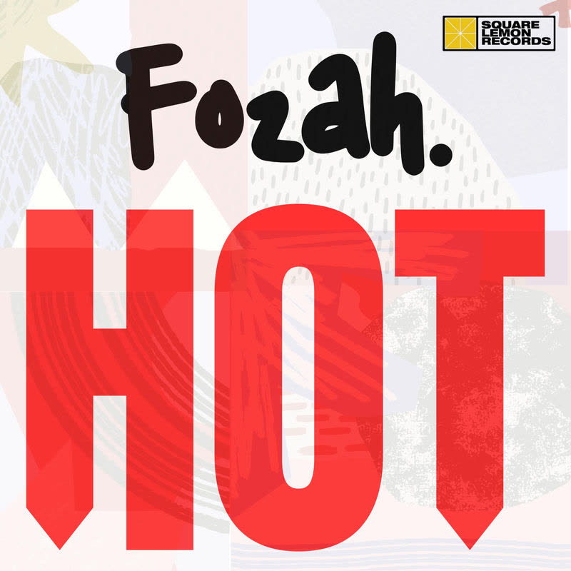 Fozah - Hot (Extended Mix)