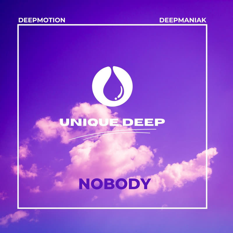 Deepmaniak, Deepmotion - Nobody (Original Mix)